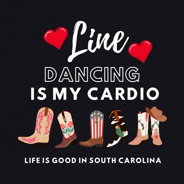Line Dancing is my Cardio by DancingWithAdele